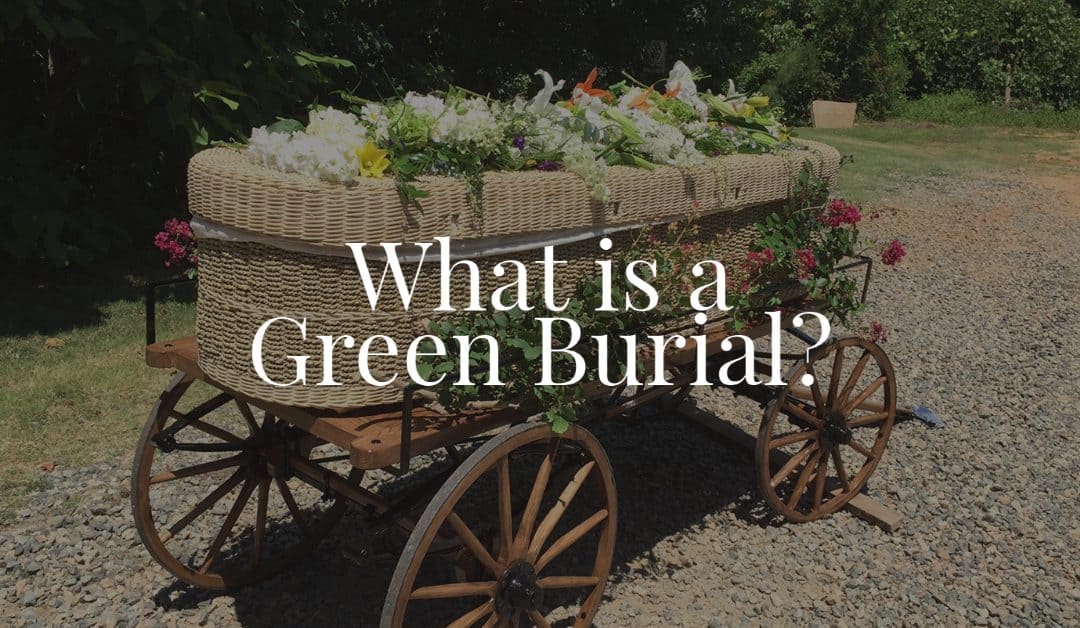 What is a Green Burial