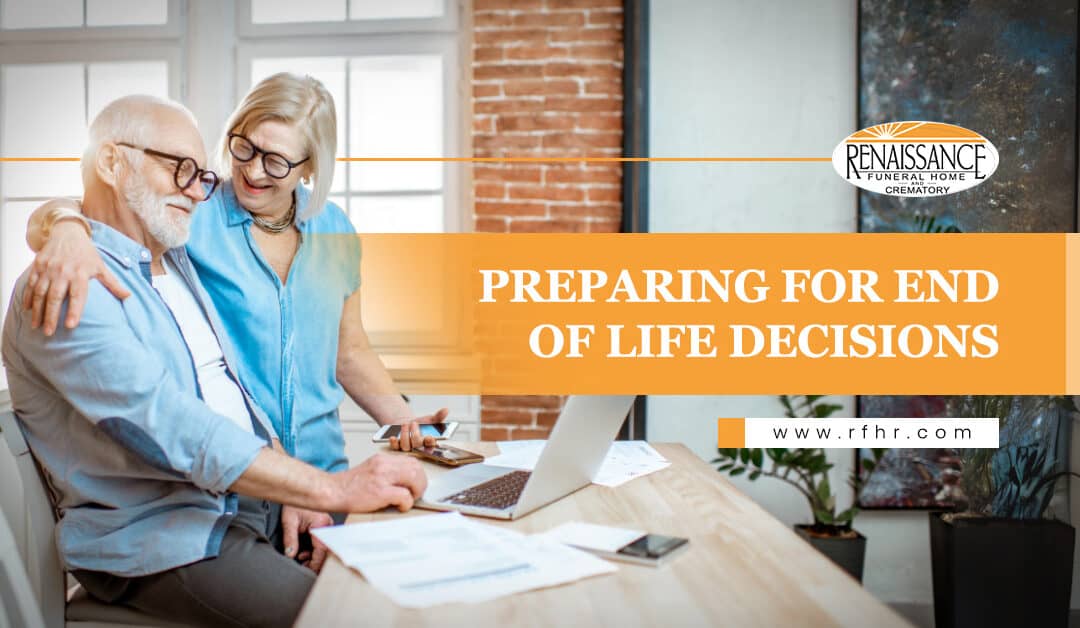 Preparing for End-Of-Life decisions