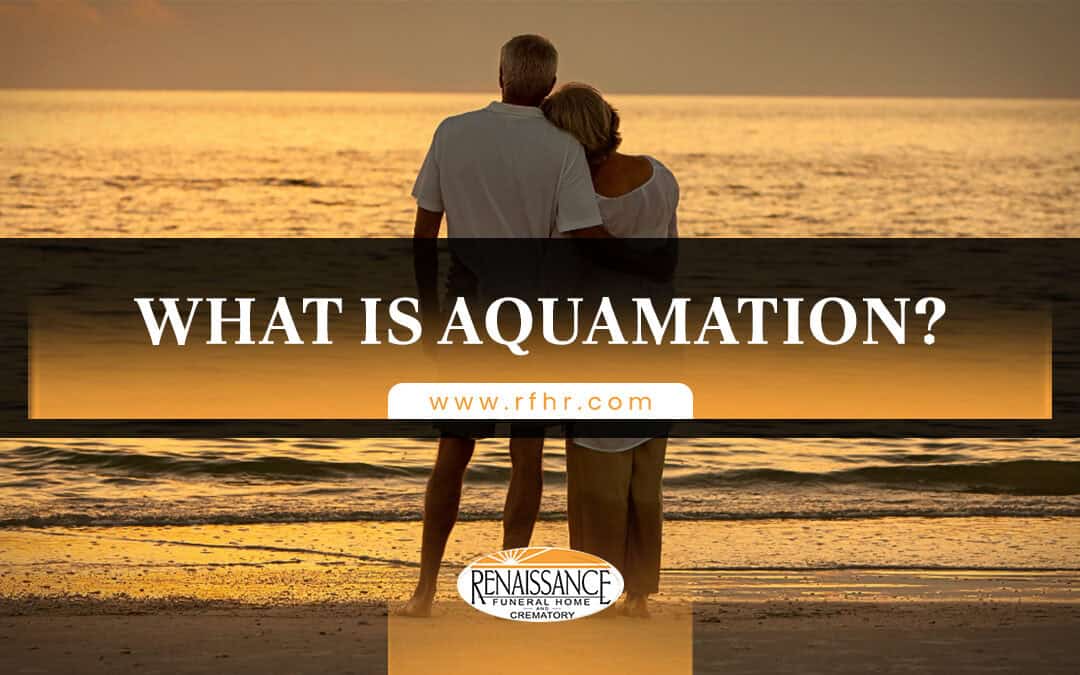 What Is Aquamation?